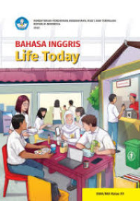 Image of Bahasa Inggris Life Today SMA/MA Kelas XII