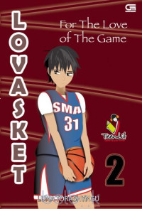 Image of LOVASKET 2 For The Love of The Game