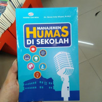 Image of MANAJEMEN HUMAS DI SEKOLAH
