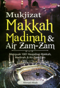 Image of Mukjizat Makkah Madinah & Air Zam - Zam
