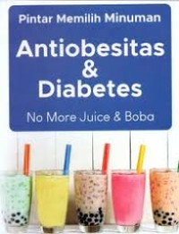 Image of Pintar Memilih Minuman Antiobesitas & Diabetes