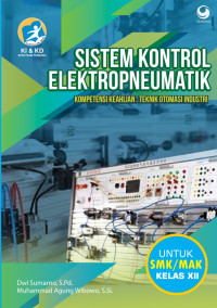 Image of SISTEM KONTROL ELEKTROPNEUMATIK C3 Untuk SMK/MAK KELAS XII