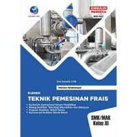 Image of TEKNIK PEMESINAN FRAIS SMK/MAK KELAS XI