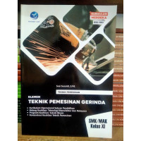 Image of TEKNIK PEMESINAN GERINDRA SMK/MAK KELAS XI