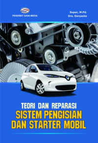 Image of TEORI DAN REPARASI SISTEM PENGISIAN DAN STARTER MOBIL